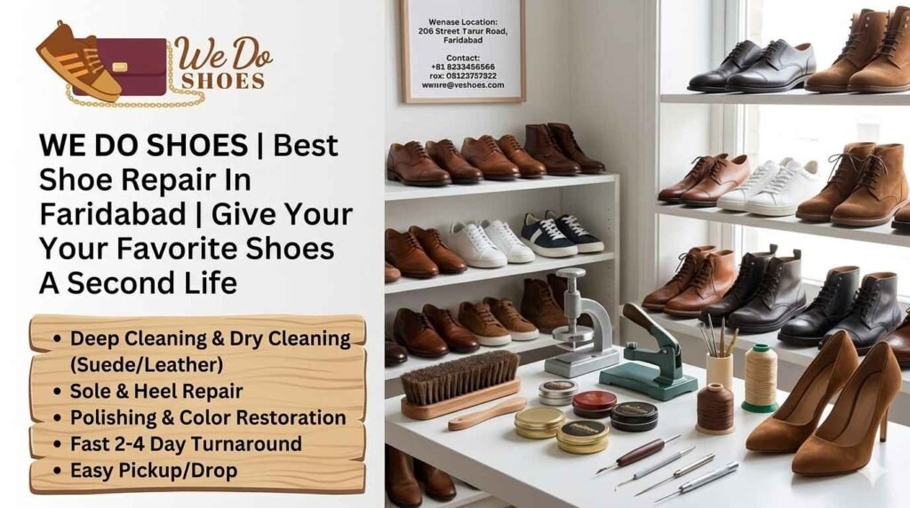 Best shoe repair in Faridabad