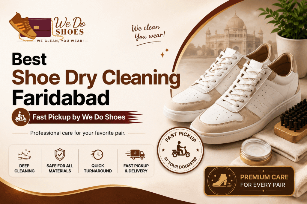 Shoe Dry Cleaning Faridabad